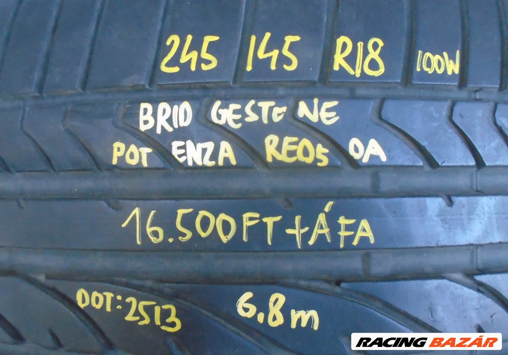 ÁR/DB! [GYÁRI HASZNÁLT] 2DB BRIDGESTONE NYÁRI GUMI - POTENZA RE050A - 245 / 45 R18 - 100W - DOT: 2513 ; 6,8MM 2. kép
